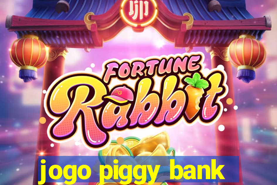 jogo piggy bank